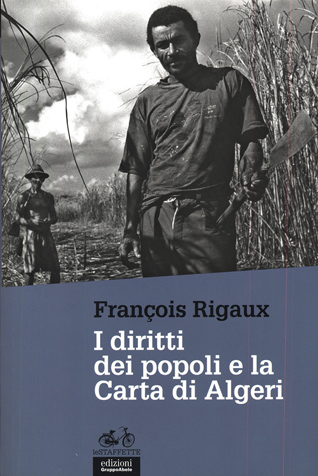Francois Rigaux - I diritti dei popoli e la Carta di Algeri
